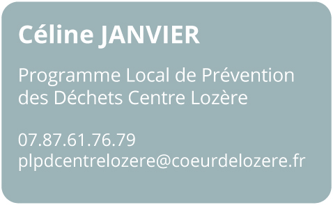 Coordonnées C.JANVIER : Programme Local de Prévention Centre Lozère